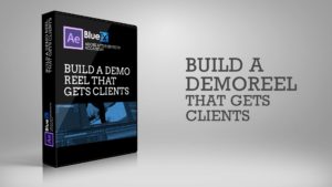 Build a Demo Reel to Get Clients Course