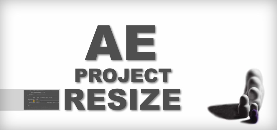 After Effects Template Tutorial: Resize a project